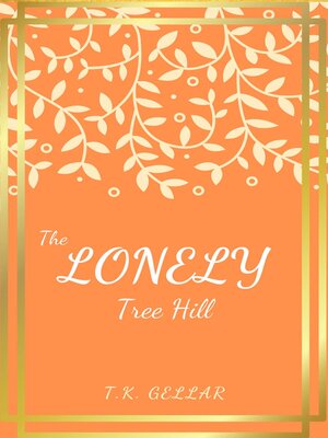 cover image of The Lonely Tree Hill